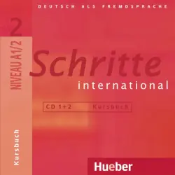 Schritte international 2. 2 Audio-CDs zum Kursbuch. Deutsch als Fremdsprache