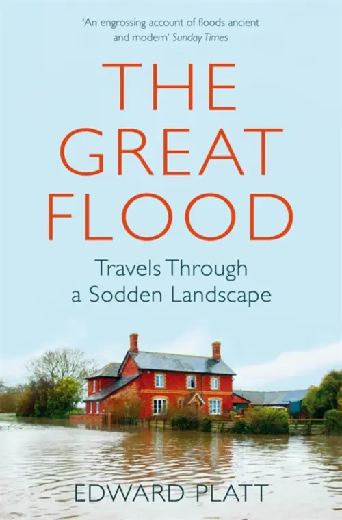 

The Great Flood. Travels Through a Sodden Landscape, Голубой
