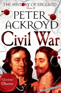 Civil War. The History of England. Volume III