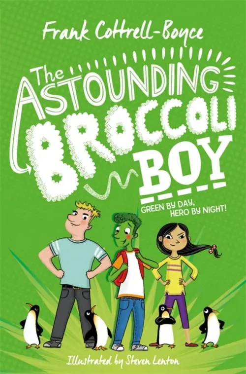 

The Astounding Broccoli Boy, Зелёный