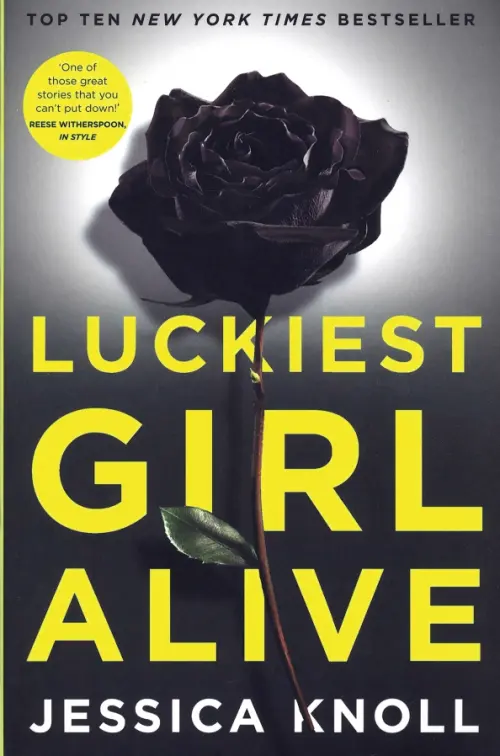 

Luckiest Girl Alive, Серый