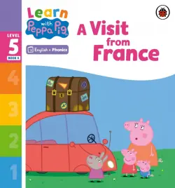 A Visit from France. Level 5 Book 6