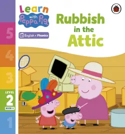 Rubbish in the Attic. Level 2 Book 6