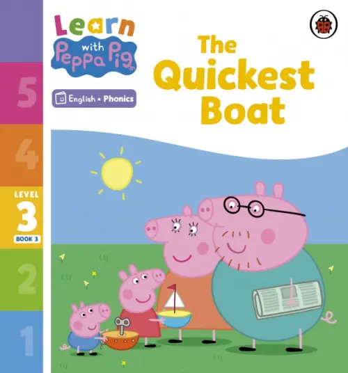 

The Quickest Boat. Level 3 Book 3