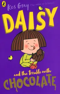 Daisy and the Trouble with Chocolate