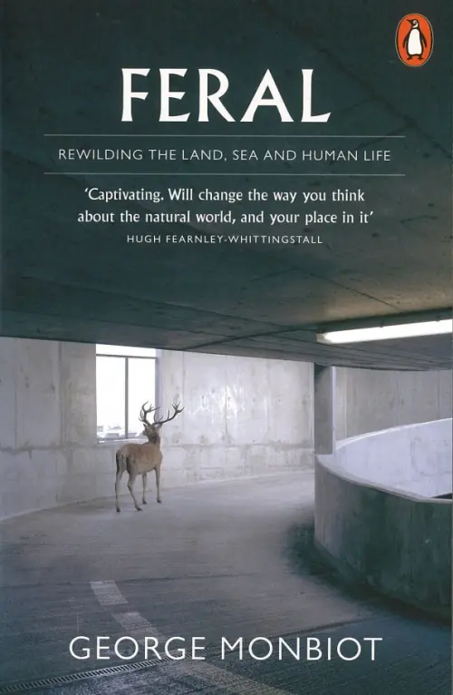 

Feral. Rewilding the Land, Sea and Human Life, Серый