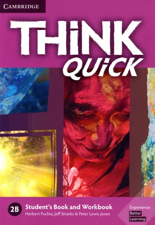 Think Quick. 2B. Students Book and Workbook - Puchta Herbert, Stranks Jeff, Lewis-Jones Peter