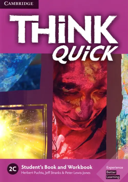 Think Quick. 2C. Students Book and Workbook - Puchta Herbert, Stranks Jeff, Lewis-Jones Peter