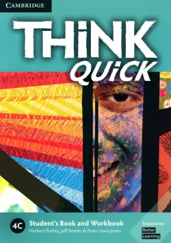 Think Quick. 4C. Student's Book and Workbook