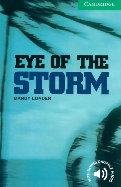 

Eye of the Storm, Голубой