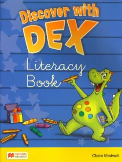 Discover with Dex. Level 2. Literacy Book