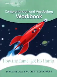 How the Camel got his Hump. Workbook