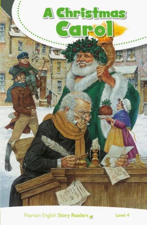 

A Christmas Carol. Level 4, Зелёный