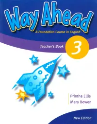 Way Ahead 3. Teacher's Book