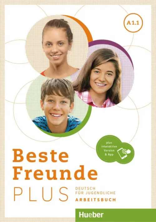 

Beste Freunde Plus A1.1. Arbeitsbuch plus interaktive Version. Deutsch für Jugendliche, Белый