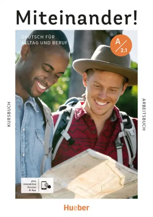 

Miteinander! Deutsch für Alltag und Beruf A2.1. Kurs- und Arbeitsbuch plus interaktive Version