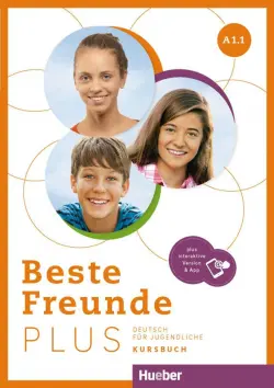 Beste Freunde Plus A1.1. Kursbuch plus interaktive Version. Deutsch für Jugendliche