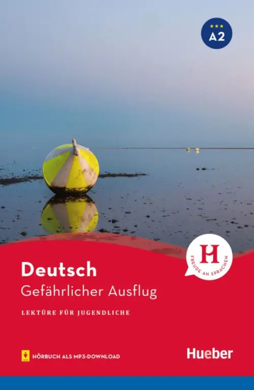 

Gefährlicher Ausflug. Lektüre mit Audios online