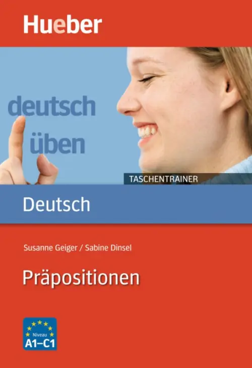 

Deutsch uben Taschentrainer. Präpositionen, Красный