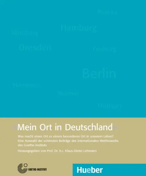 

Mein Ort in Deutschland. Was macht einen Ort zu einem besonderen Ort in unserem Leben, Голубой