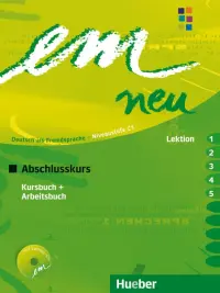 em neu 2008 Abschlusskurs. C1. Kursbuch + Arbeitsbuch, Lektion 1–5 mit Arbeitsbuch-Audio-CD