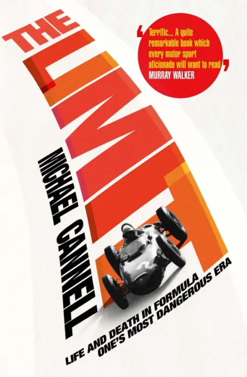 

The Limit. Life and Death in Formula One's Most Dangerous Era, Белый