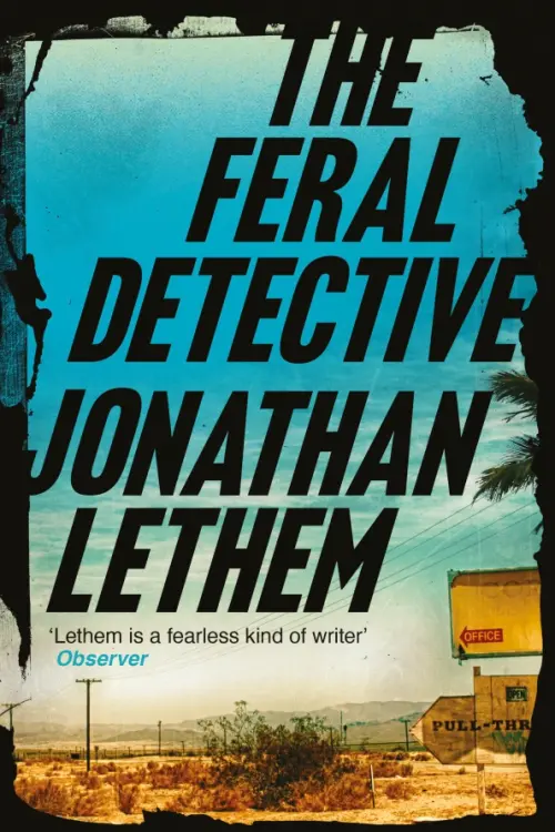 

The Feral Detective, Голубой