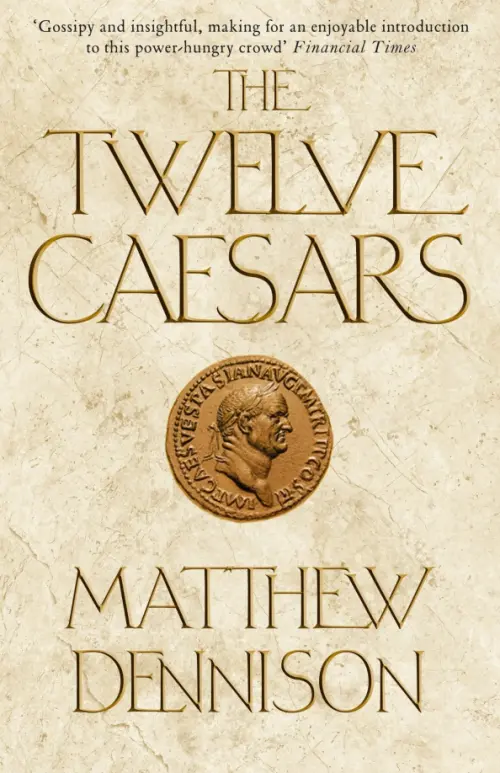 

The Twelve Caesars