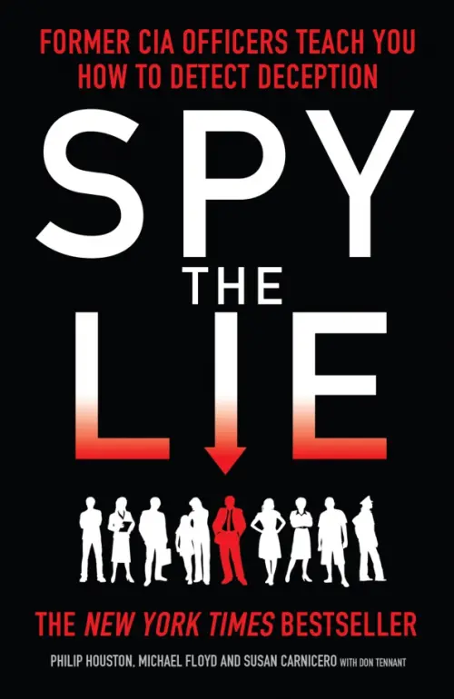 

Spy The Lie. Former CIA Officers Teach You How to Detect Deception, Чёрный