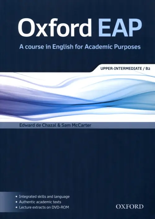 Oxford EAP. Upper-Intermediate B2. Students Book and DVD-ROM Pack - McCarter Sam, de Chazal Edward