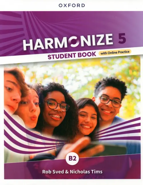 Harmonize. Level 5. Student Book with Online Practice - Tims Nicholas, Sved Rob