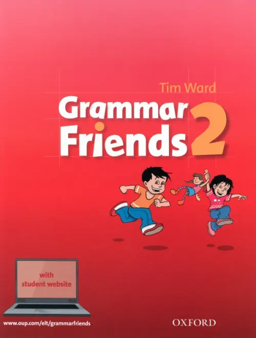 Grammar Friends 2. Student Book - Ward Tim