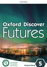 Oxford Discover Futures. Level 5. Student Book