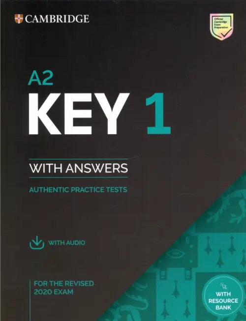 Key 1 for the Revised 2020 Exam. Students Book with Answers with Audio with Resource Bank - 