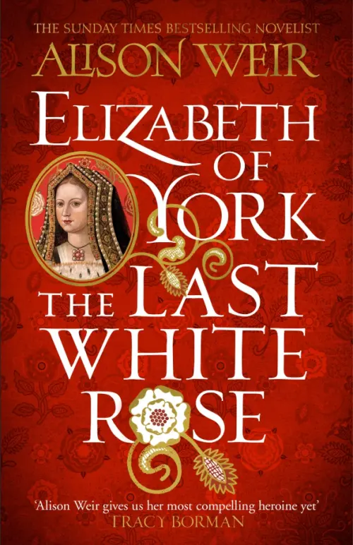 

Elizabeth of York. The Last White Rose, Красный