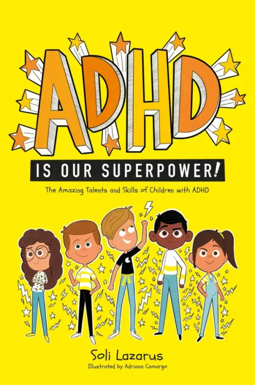

ADHD Is Our Superpower, Жёлтый
