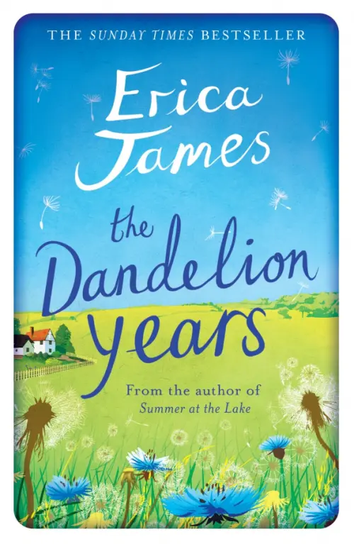 

The Dandelion Years
