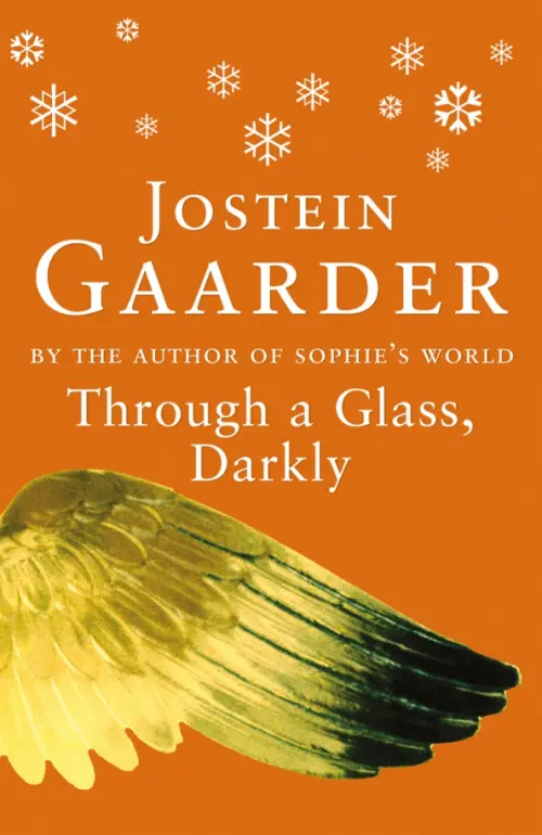 

Through A Glass, Darkly, Оранжевый