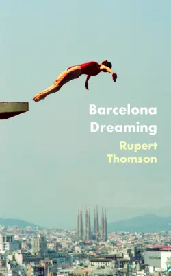 Barcelona Dreaming