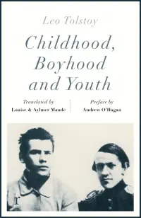 Childhood, Boyhood and Youth