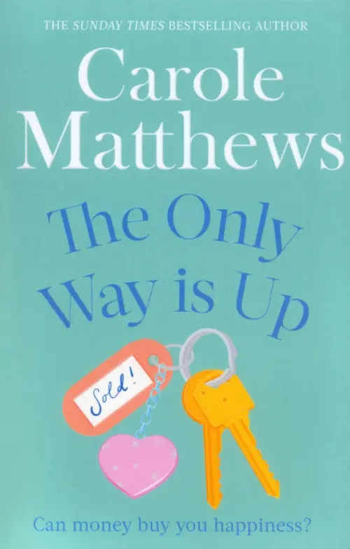 

The Only Way is Up, Зелёный