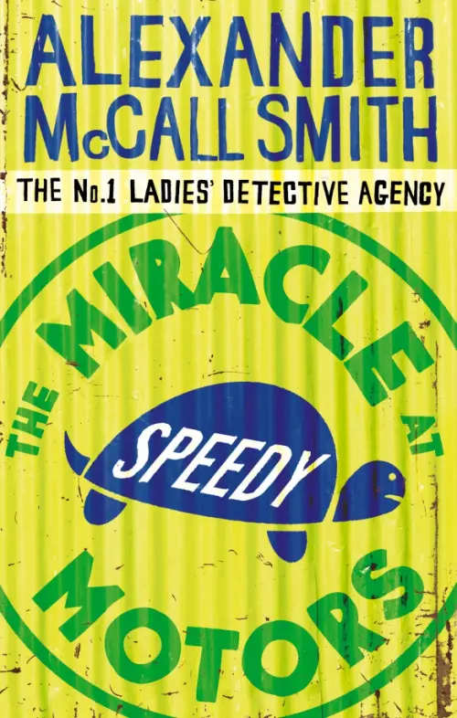 

The Miracle at Speedy Motors, Жёлтый