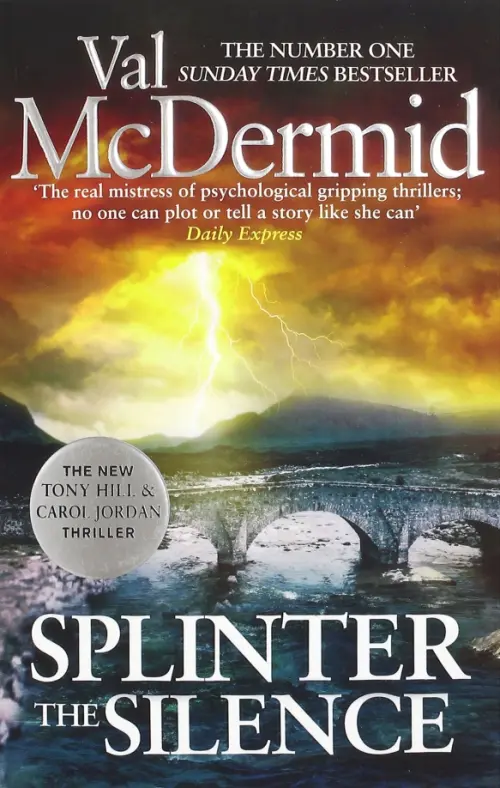 

Splinter the Silence (Tony Hill and Carol Jordan)