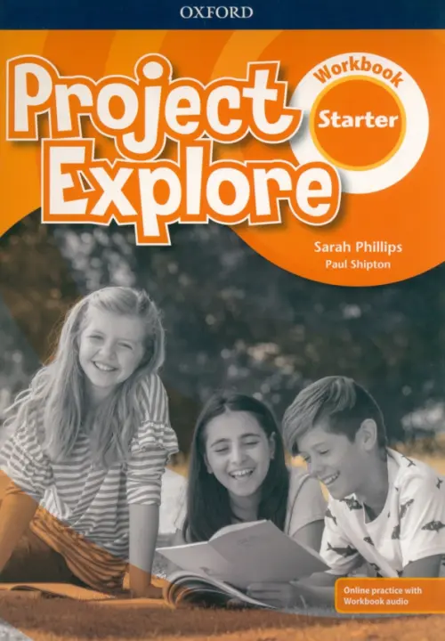 

Project Explore. Starter. Workbook with Online Practice, Оранжевый