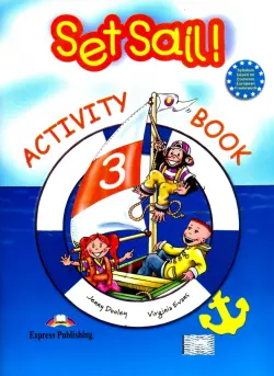 Set Sail 3. Activity Book. Рабочая тетрадь