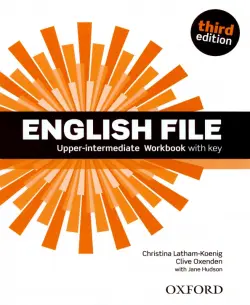 English File. Third Edition. Upper-Intermediate. Workbook with Key