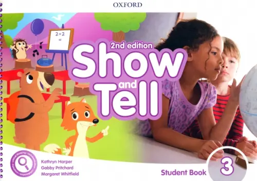 Show and Tell. Second Edition. Level 3. Student Book Pack - Harper Kathryn, Whitfield Margaret, Pritchard Gabby