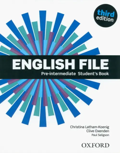 English File. Third Edition. Pre-Intermediate. Students Book - Latham-Koenig Christina, Oxenden Clive, Seligson Paul