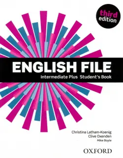English File. Third Edition. Intermediate Plus. Student's Book