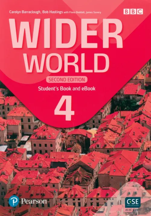 Wider World. Second Edition. Level 4. Students Book with eBook and App